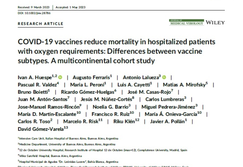 “COVID-19 vaccines reduce mortality in hospitalized patients with oxygen requirements: Differences between vaccine subtypes. A multicontinental cohort study” | osé Manuel Casas Rojo y Juan Miguel Antón Santos, Medicina Interna